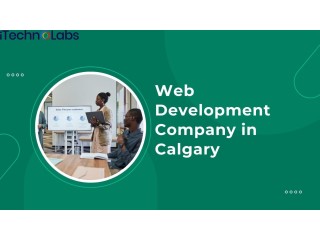 Top Web Development Company in Calgary - iTechnolabs