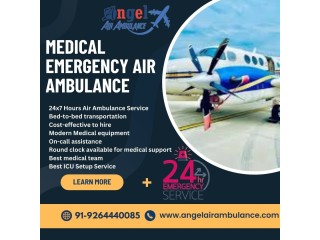 Angel Air Ambulance Service in Bhagalpur for Transfer Process with Advanced Life Saving Tools