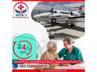 Pick the Top Class ICU and Charter Air Ambulance Services In Ranchi by Doctors Air Ambulance