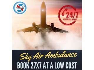 Get Sky Air Ambulance from Patna for Comfortable Patient Shifting