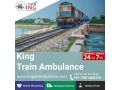 king-train-ambulance-in-kolkata-with-better-medical-facilities-small-0