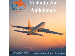 Book Vedanta Air Ambulance from Delhi with Effective Medical Services