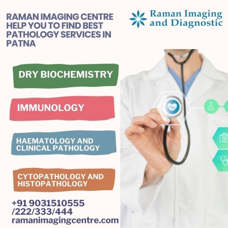 unveiling-accurate-pathology-services-in-patna-raman-imaging-diagnostic-centre-big-0