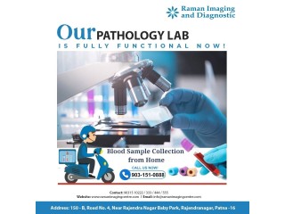 Premier and Affordable Pathology Centre in Patna | Raman Imaging & Diagnostic Centre