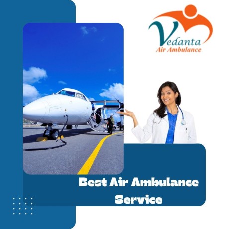 take-vedanta-air-ambulance-in-patna-with-superior-healthcare-facility-big-0