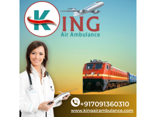 King Train Ambulance Service in Delhi with Specialized Doctors at a Low Rate