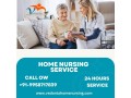 avail-home-nursing-service-in-buxar-by-vedanta-with-medical-facility-small-0