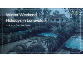 Winter Weekend Holidays in Lonavala