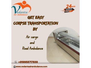 Vedanta Pays Attention to Every Detail While travelling in its dead body, Transportation in Bangalore