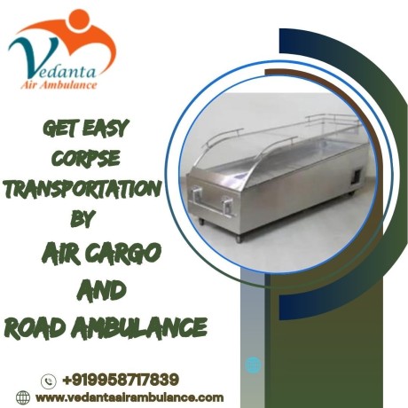 the-vedanta-dead-body-transfer-in-bangalore-helps-in-carrying-the-body-safely-big-0