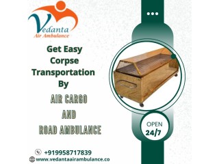 Vedanta hearse transportation in Bangalore helps you in this difficult time