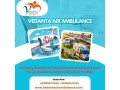 most-splendid-patient-shifting-service-by-vedanta-air-ambulance-service-in-allahabad-small-0
