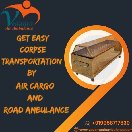 vedanta-offers-an-effortless-dead-body-transportation-service-in-delhi-big-0