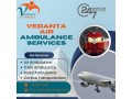 get-the-best-rates-for-vedanta-air-ambulance-services-in-kolkata-small-0