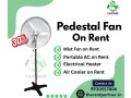 pedestal-fan-on-rent-affordable-cooling-solutions-small-0