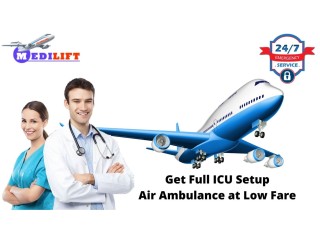 Hi-Class ICU Air Ambulance Service Available in Guwahati