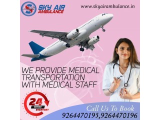 Utilize Sky Air Ambulance from Guwahati with Evolved Medical Setup