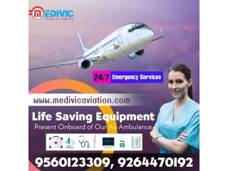 Obtain Medivic Air Ambulance in Delhi for Secure Shifting Facilities