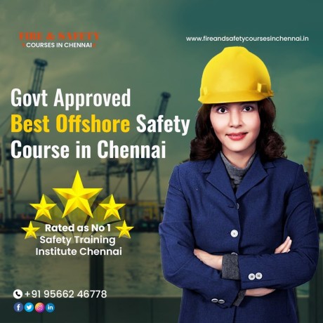 offshore-safety-course-in-chennai-fireandsafetycoursesinchennai-big-0