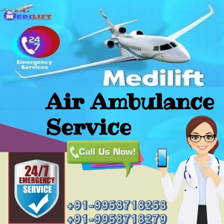 hire-the-safe-shifting-service-air-ambulance-service-in-gorakhpur-by-medilift-at-anytime-big-0