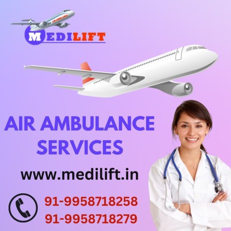 hire-icu-emergency-air-ambulance-service-in-ranchi-by-medilift-with-comfort-and-safety-big-0