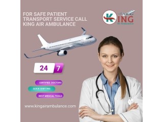 Book Top-Grade ICU Air Ambulance Service in Silchar by King with a 24/7 Attentive Medical Team