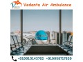 obtain-vedanta-air-ambulance-in-patna-with-all-emergency-medical-services-small-0