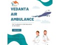 obtain-vedanta-air-ambulance-in-varanasi-with-skilled-technicians-small-0