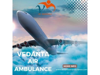 Book Vedanta Air Ambulance from Mumbai for Safe Patient Transfer