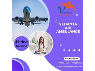 Vedanta Air Ambulance in Chennai  Excellent and Reduced Charge