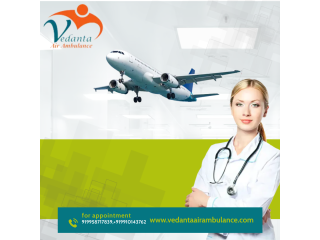 Choose Vedanta Air Ambulance Services in Delhi with Risk -Free Patient Transportation