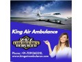 avail-of-speedy-and-trusted-air-ambulance-service-in-guwahati-by-king-small-0