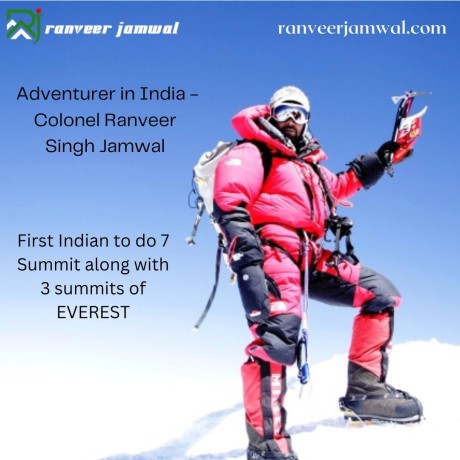 a-soldier-a-mountaineer-an-adventurer-in-india-colonel-ranveer-singh-jamwal-big-0