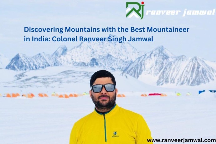 discovering-mountains-with-the-best-mountaineer-in-india-colonel-ranveer-singh-jamwal-big-0