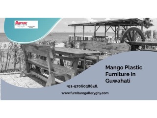 Take Mango Plastic Furniture in Guwahati by Furniture Gallery with High Quality