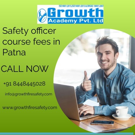 utilize-safety-officer-course-fees-in-patna-by-growth-fire-safety-with-high-class-faculty-support-big-0