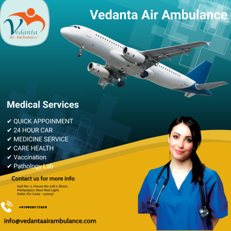 hire-air-ambulance-service-in-muzaffarpur-by-vedanta-with-hi-tech-medical-support-big-0