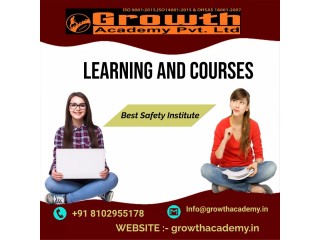 Get Best safety institute in Darbhanga by Growth Academy with Expert Teacher