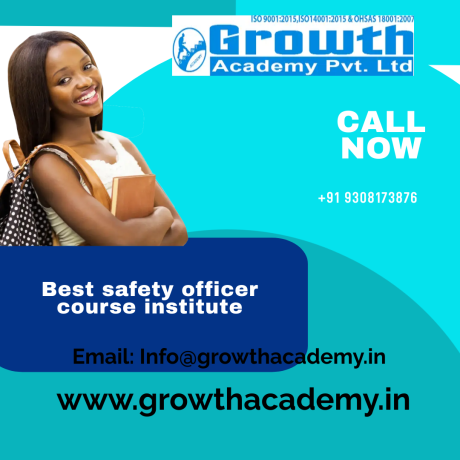 take-best-safety-officer-course-institute-in-chapra-by-growth-academy-with-high-class-faculty-support-big-0