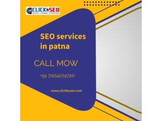 Utilize SEO services in Patna by Clickbyseo with Skilled Team