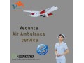 get-air-ambulance-service-in-chandigarh-by-vedanta-with-expert-medical-team-small-0