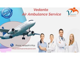 Use Air Ambulance Service in Gwalior by Vedanta with State-of-the-art Medical Tools