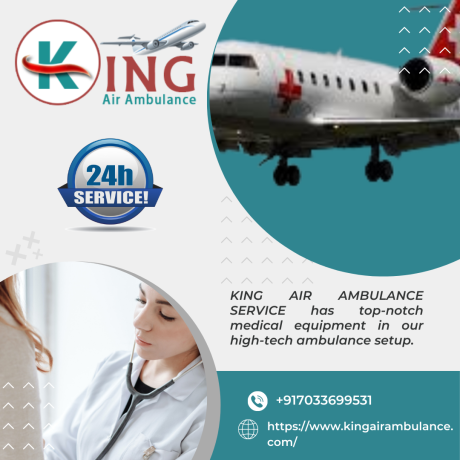 air-ambulance-service-in-dibrugarh-by-king-risk-free-and-comforting-transfer-big-0