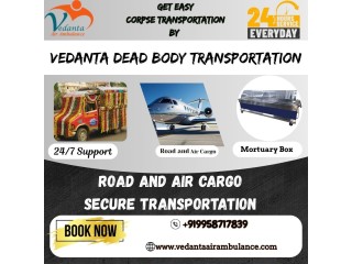 Book Vedantas Dead Body Transportation in Hyderabad for the Best Dead Bodies Shifting Service