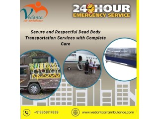 Choose the Vedanta Transportation Service in Mumbai to Convey Your Case's Body Reliably