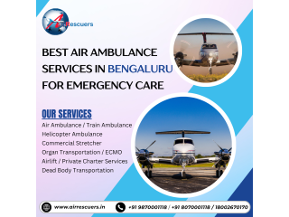 Best Air Ambulance Services in Bengaluru for Emergency Care