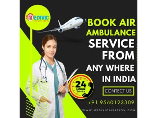 Use the Top Class Life Sustaining Air Ambulance Service in Chennai via Medivic