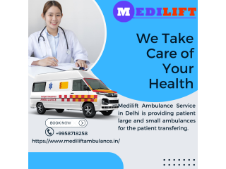 Ambulance Service in Nehru Place, Delhi by Medilift| Obtainable for 24*7 for patient transportation