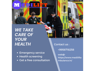 Ambulance Service in Karol Bagh, Delhi by Medilift| Modern Ambulances