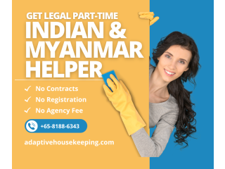 Get Legal Part-Time Indian & Myanmar Helper Only @ $18